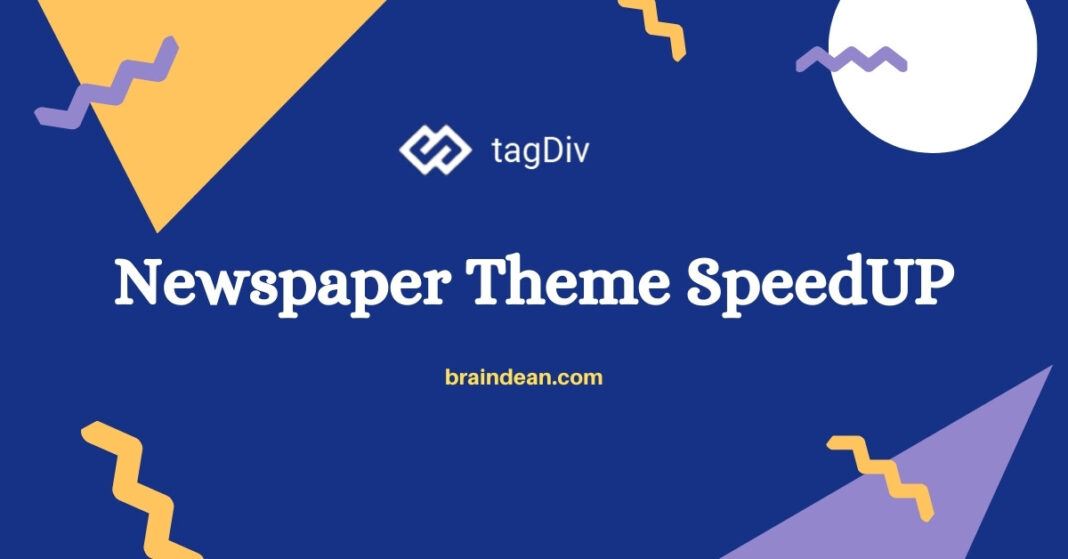 TagDiv Newspaper Theme Speed Up