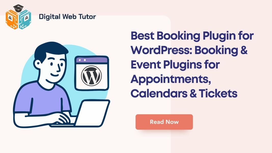 Best Booking Plugin For WordPress_ Booking Event Plugins For Appointments Calendars Tickets