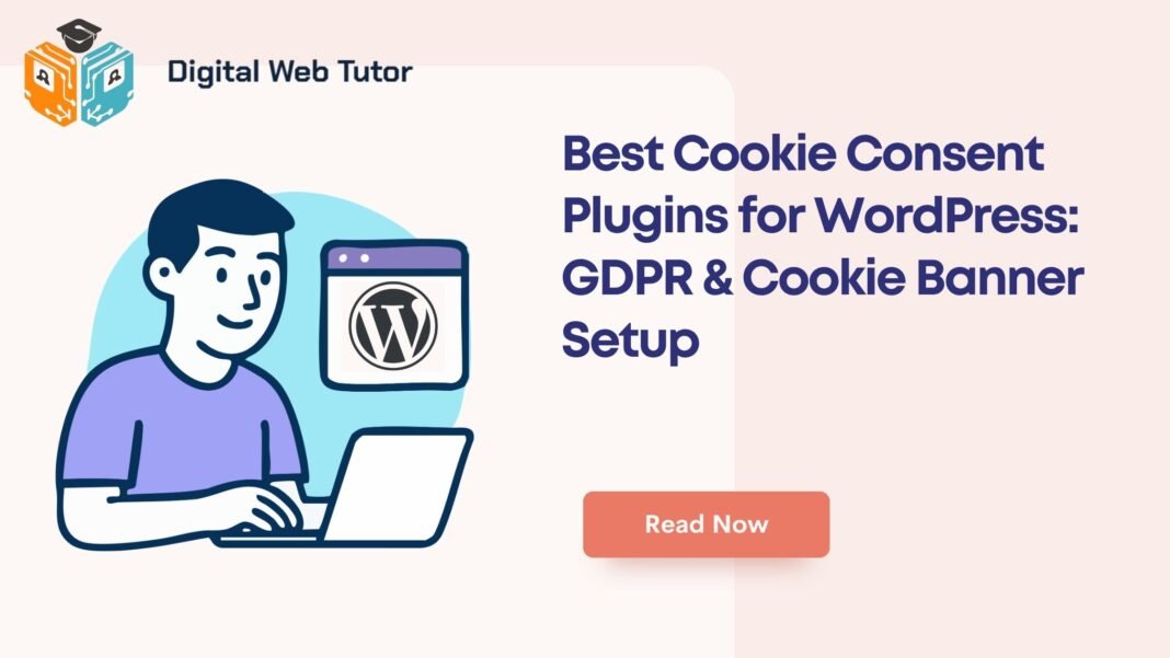 Best Cookie Consent Plugins For WordPress_ GDPR Cookie Banner Setup