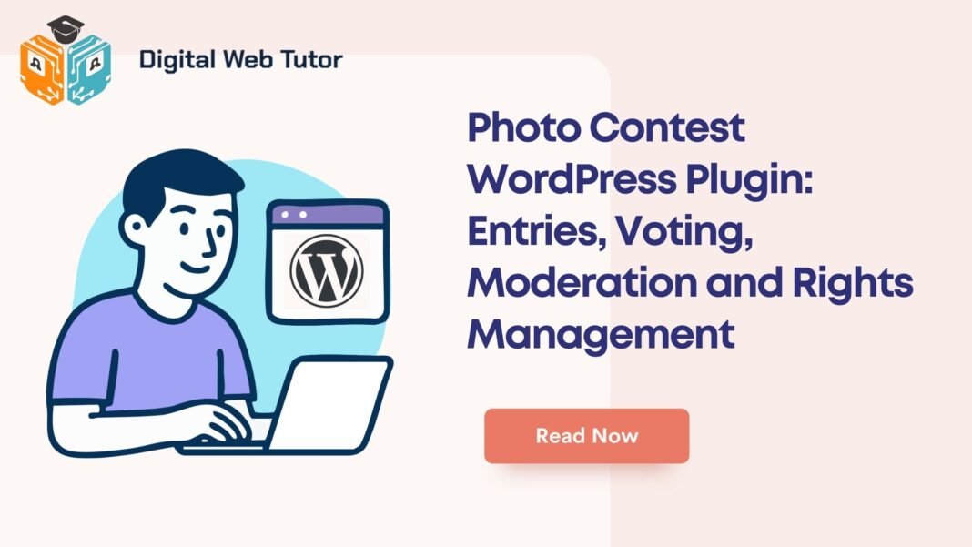 Photo Contest WordPress Plugin_ Entries Voting Moderation And Rights Management